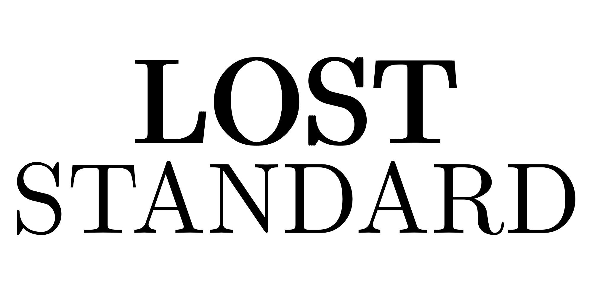 LOST STANDARD